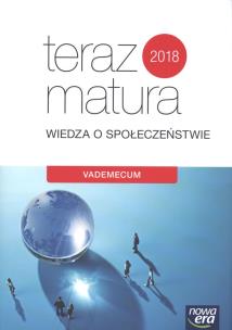 Okładka książki Teraz matura 2015 Wiedza o społeczeństwie Vademecum  Exam Pr
