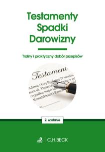 Okładka książki Testamenty. Spadki. Darowizny Testamenty. Spadki. Darowizny