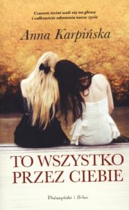 Okładka książki To wszystko przez Ciebie