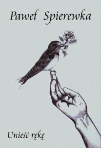 Okładka książki Unieść rękę