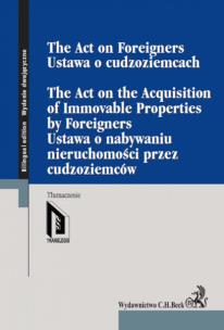 Opakowanie Ustawa o cudzoziemcach Ustawa o nabywaniu nieruchomości przez cudzoziemców The Act on Foreigners