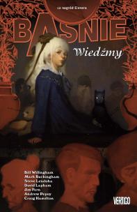 Wiedźmy, tom 14. Autor: Willingham Bill. Multiszop.pl Okładka książki Wiedźmy, tom 14