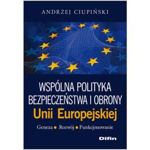 Okładka książki Wspólna polityka bezpieczeństwa i obrony UE