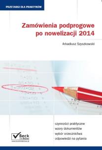 Okładka książki Zamówienia podprogowe po nowelizacji 2014