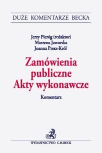 Opakowanie Zamówienia publiczne Akty wykonawcze Komentarz