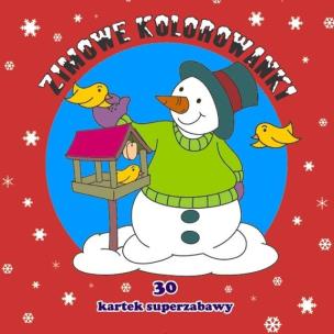Okładka książki 30 kartek superzabawy. Zimowe kolorowanki