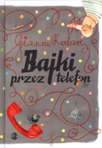 Okładka książki Bajki przez telefon