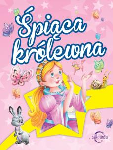 Okładka książki Bajkolandia. Śpiąca królewna