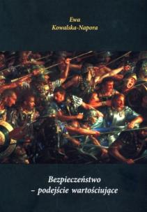 Okładka książki Bezpieczeństwo podejście wartościujące