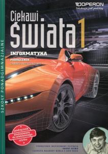 Okładka książki Ciekawi świata 1 Informatyka Podręcznik wieloletni Zakres rozszerzony