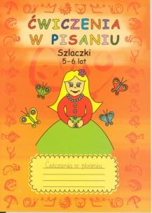 Okładka książki Ćwiczenia w pisaniu Szlaczki 5-6 lat