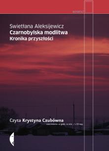 Okładka książki Czarnobylska modlitwa. Audiobook