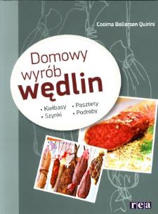 Okładka książki Domowy wyrób wędlin. Kiełbasy, szynki...