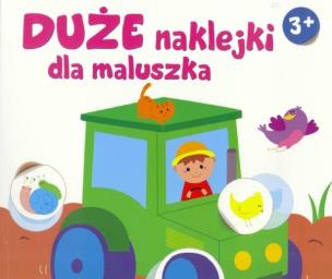 Okładka książki Duże naklejki dla maluszka - traktor 3+
