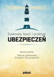 Okładka książki Dylematy teorii i praktyki ubezpieczeń