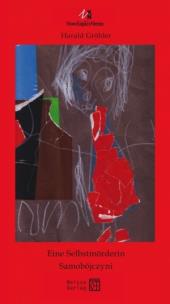 Okładka książki Eine Selbstmörderin / Samobójczyni. Wersja polsko-niemiecka
