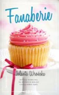 Fanaberie. Autor: Wrońska Jolanta. Multiszop.pl Okładka książki Fanaberie