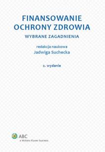 Okładka książki Finansowanie ochrony zdrowia