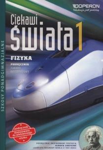 Okładka książki Fizyka LO KL 1. Podręcznik. Zakres rozszerzony. Ciekawi świa