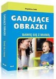 Okładka książki Gadające obrazki. Bawię się z mamą