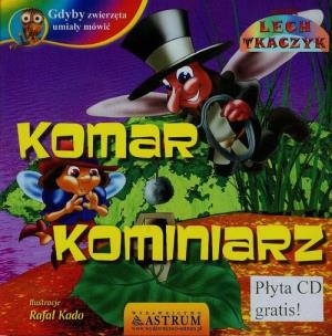 Okładka książki Gdyby zwierzęta umiały mówić Komar komisarz + CD