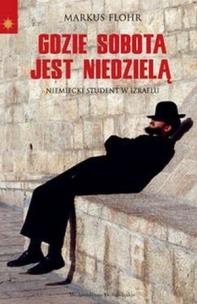 Okładka książki Gdzie sobota jest niedzielą