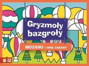 Okładka książki Gryzmoły Bazgroły Mozaiki