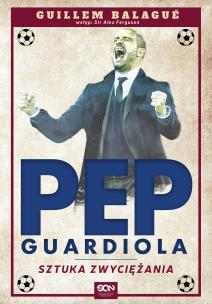 Okładka książki Guardiola. Sztuka zwyciężania