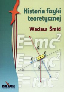 Okładka książki Historia fizyki teoretycznej