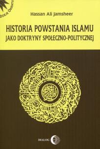 Okładka książki Historia powstania islamu