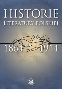 Okładka książki Historie literatury polskiej 1864-1914
