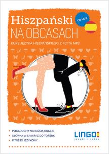 Okładka książki Hiszpański na obcasach. Kurs języka angielskiego z płytą mp3