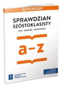 Okładka książki Język polski. Sprawdzian. Arkusze egzaminacyjne. Zeszyt ćwic
