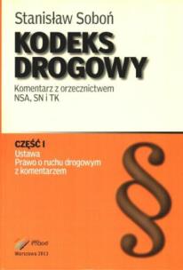 Okładka książki Kodeks Drogowy Komentarz z orzecznictwem NSA SN TK część 1-3