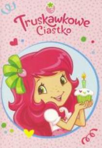 Okładka książki Kolorowanka. Truskawkowe ciastko AMEET
