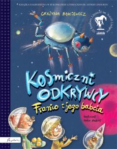 Okładka książki Kosmiczni odkrywcy. Franio i jego babcia
