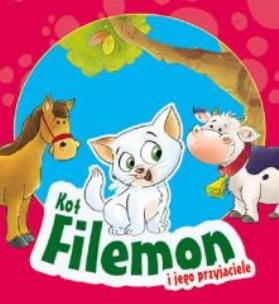 Okładka książki Kot Filemon i jego przyjaciele