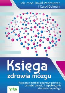 Księga zdrowia mózgu. Autor: David Perlmutter, Carol Dolman. Multiszop.pl Okładka książki Księga zdrowia mózgu