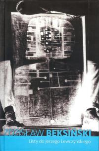 Okładka książki Listy do Jerzego Lewczyńskiego