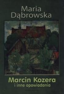 Okładka książki Marcin Kozera i inne opowiadania