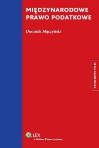 Okładka książki Międzynarodowe prawo podatkowe