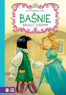 Okładka książki Najpiękniejsze baśnie braci Grimm