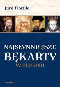 Okładka książki Najsłynniejsze bękarty w historii - Jure Fiorillo