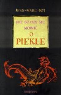 Okładka książki Nie bójmy się mówić o piekle
