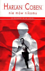Okładka książki Nie mów nikomu pocket