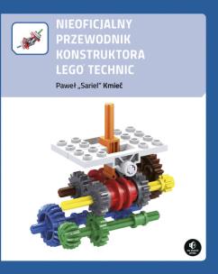 Okładka książki Nieoficjalny przewodnik konstruktora LEGO Technic