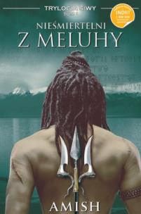 Okładka książki Nieśmiertelni z Meluhy