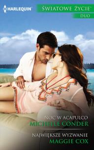 Okładka książki Noc w Acapulco / Największe wyzwanie