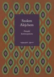 Notatki komiwojażera. Autor: Alejchem Szolem. Multiszop.pl Okładka książki Notatki komiwojażera
