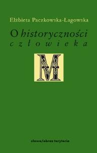 Okładka książki O historyczności człowieka
